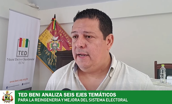 RUMBO A LA REFORMA ELECTORAL, TSE, TED BENI Y ORGANIZACIONES POLITICAS INAUGURAN EL ENCUENTRO MULTISECTORIAL 