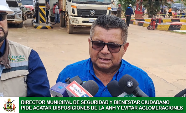 DIRECTOR MUNICIPAL DE SEGURIDAD Y BIENESTAR CIUDADANO PIDE ACATAR DISPOSICIONES DE LA ANH Y EVITAR AGLOMERACIONES