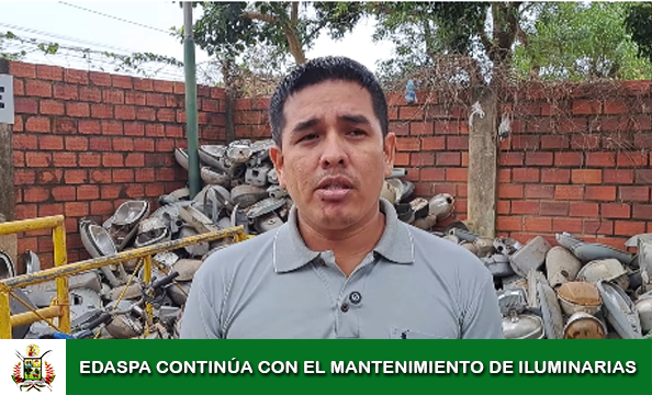EDASPA CONTINÚA CON EL MANTENIMIENTO DE LUMINARIAS Y ESPERA PODER CONTAR PRONTO CON NUEVAS LUMINARIAS Y OTROS MATERIALES