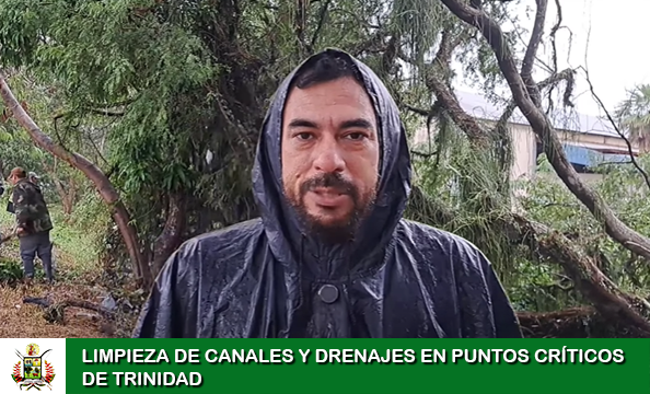 LIMPIEZA DE CANALES Y DRENAJES EN PUNTOS CRÍTICOS DE TRINIDAD