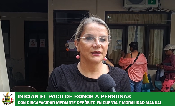 INICIA PAGO MANUAL DEL BONO A PERSONAS CON DISCAPACIDAD QUE AÚN NO SE APERTURARON CUENTA BANCARIA CORRESPONDIENTE AL MES DE AGOSTO
