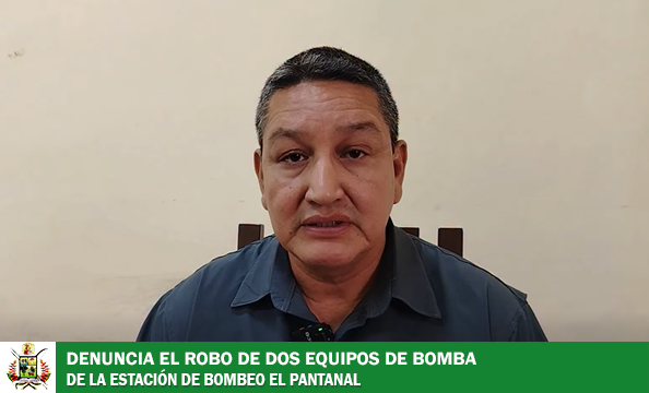 MUNICIPIO HACE SEGUIMIENTO A LA INVESTIGACIÓN RESPECTO A DENUNCIA DEL ROBO DE DOS BOMBAS DE LA ESTACIÓN PANTANAL